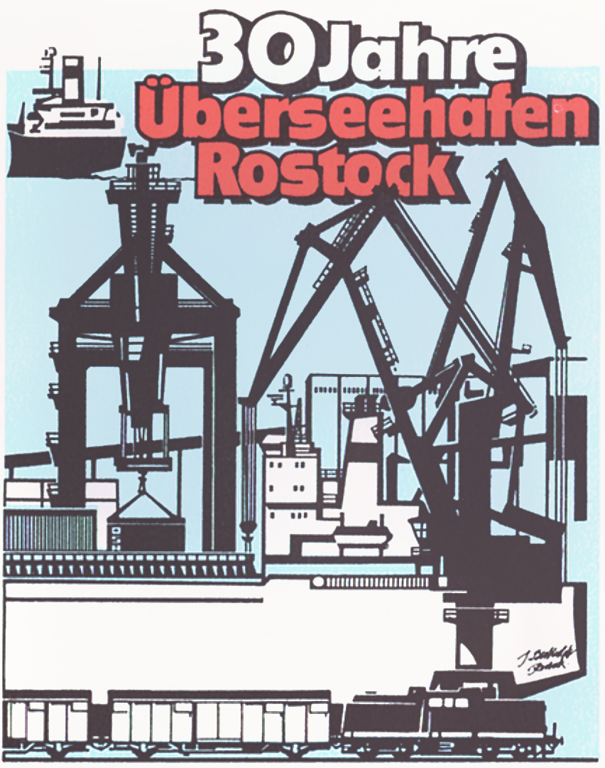 Historisches Archivfoto: Plakat zum Jubiläum „30 Jahre Überseehafen Rostock“ mit einer Grafik aus Kränen, Waggons, Containern und einem Schiff